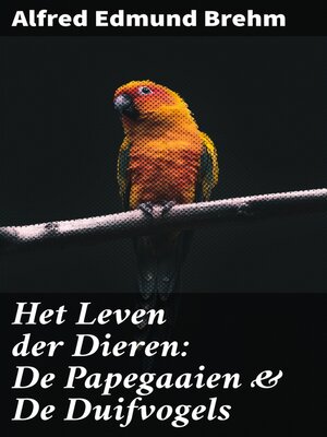 cover image of Het Leven der Dieren